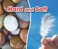 Hard and Soft (Opposites)