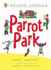 Parrot Park (Walker Stories)