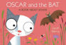 Oscar and the Bat: a Book About Sound. Geoff Waring