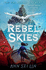 Rebel Skies (Rebel Skies Trilogy)