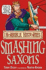 The Smashing Saxons (Horrible Histories)