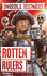 Rotten Rulers Reloaded Edition