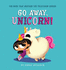 Go Away, Unicorn! : 1