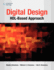 DIGITAL DESIGN: HDL-BASED APPROACH