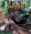 Extreme Science: Survival! : Staying Alive in the Wild