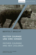 mother courage and her children mutter courage und ihre kinder