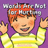Words Are Not for Hurting (Good Behaviour)