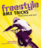 Freestyle Bmx Tricks: Flatland and Air