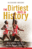 The Dirtiest Race in History: Ben Johnson, Carl Lewis and the Olympic 100m Final (Wisden Sports Writing)