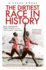 The Dirtiest Race in History: Ben Johnson, Carl Lewis and the 1988 Olympic 100m Final (Wisden Sports Writing)