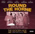 Round the Horne: Series One (the Golden Age of Bbc Radio Comedy)