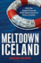 Meltdown Iceland: How the Global Financial Crisis Bankupted an Entire Country