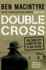 Double Cross the True Story of the Dday Spies