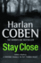 (Stay Close) By Coben, Harlan[ Author ]Hardback 03-2012