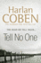 Tell No One [Paperback] [May 28, 2009] Harlan Coben