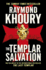 (Templar Salvation) By Khoury, Raymond[ Author ]Paperback 09-2011