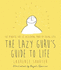 The Lazy Gurus Guide to Life: the Mindful Art of Achieving More By Doing Less