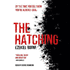 The Hatching, 1