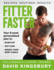 Fitter Faster Your Best Ever Body in Under 8 Weeks