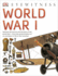 World War I: Eyewitness (Dk Eyewitness)