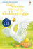 The Goose That Laid the Golden Eggs (English Language Learners): 1 (First Reading Level 3)