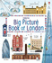 Big Picture Book of London (My Big Picture)