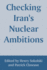 Checking Iran's Nuclear Ambitions