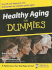 Healthy Aging for Dummies (Thorndike Health, Home & Learning)