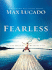 Fearless: Imagine Your Life Without Fear (Thorndike Press Large Print Inspirational Series)