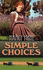 Simple Choices: 03 (Harmony)