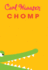 Chomp (Thorndike Press Large Print Literacy Bridge)