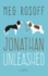 Jonathan Unleashed (Thorndike Press Large Print Core Series)