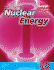 Nuclear Energy (Freestyle Express: Energy Essentials)