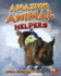 Amazing Animal Helpers (Read Me! Animal Superpowers)