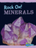 Minerals (Rock on! )