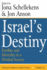 Israel's Destiny: Fertility and Mortality in a Divided Society