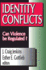 Identity Conflicts