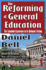 The Reforming of General Education: the Columbia Experience in Its National Setting