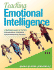 Teaching Emotional Intelligence: Strategies and Activities for Helping Students Make Effective Choices