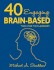 40 Engaging Brain-Based Tools for the Classroom