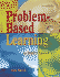 Problem-Based Learning: an Inquiry Approach