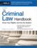 The Criminal Law Handbook: Know Your Rights, Survive the System