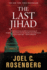 The Last Jihad (Political Thrillers Series #1) Publisher: Forge Books