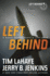 Left Behind: a Novel of the Earth's Last Days (Left Behind Series Book 1) the Apocalyptic Christian Fiction Thriller and Suspense Series About the End Times