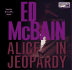 Alice in Jeopardy