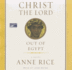 Christ the Lord: Out of Egypt