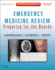 Emergency Medicine Review Preparing for the Boards Expert Consult Online and Print (Pb 2011)