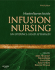 Infusion Nursing: an Evidence-Based Approach (Alexander, Infusion Nursing)