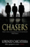 Chasers