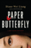 Paper Butterfly: a Mei Wang Mystery